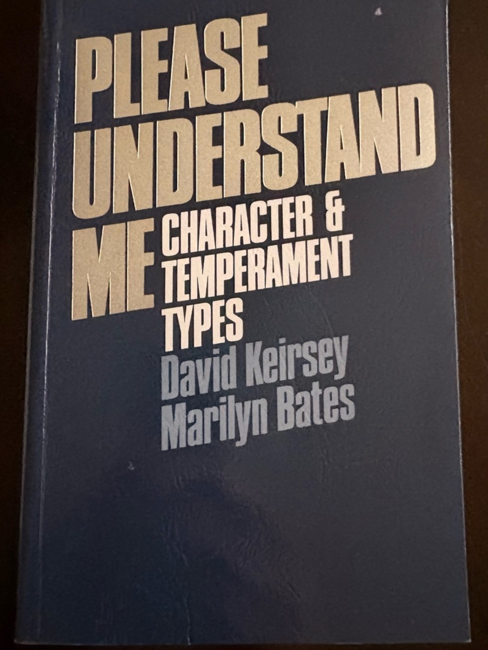 Please Understand Me by David Keirsey & Marilyn Bates - Navy Blue Cover